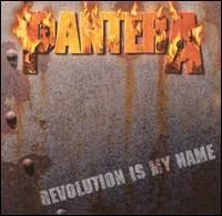 Revolution Is My Name single cover: the Pantera logo in flames over a rusted, riveted steel plate, with the song title stamped along the bottom