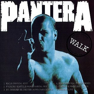 Walk single cover: a shirtless, shaven-headed Phil Anselmo shouting under the white Pantera logo, with the word Walk in a circle and the single's six tracks listed below