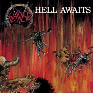 The Hell Awaits album cover: the jagged red Slayer logo inside a ring of swords in the top left corner, beside HELL AWAITS in white serif capitals, over a painting of demons and bodies falling through flames