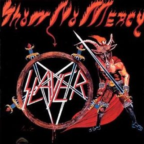 Show No Mercy cover: a goat-headed warrior in a red cape raising a sword beside the Slayer pentagram logo ringed with swords, under the title in flaming red letters
