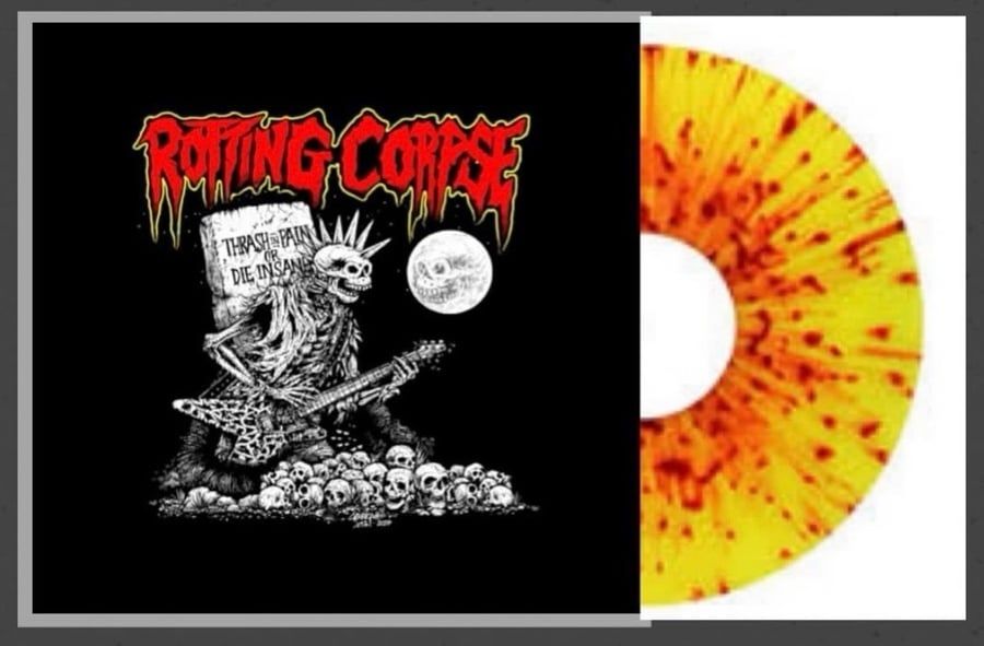 Thrash In Pain Or Die Insane splatter vinyl LP