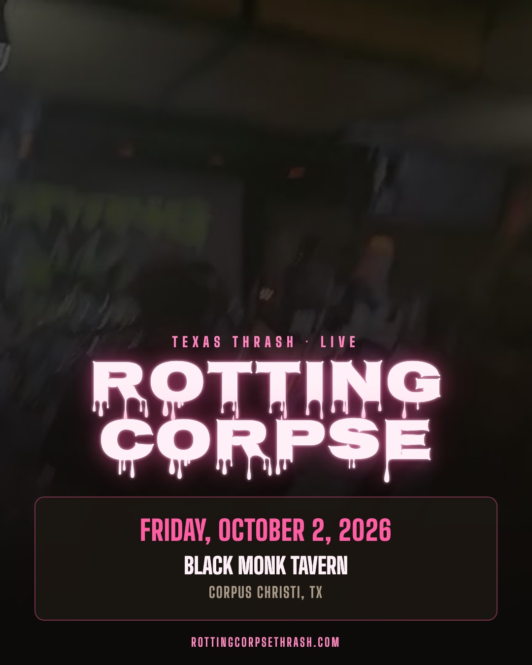 Show flyer for Rotting Corpse at Black Monk Tavern